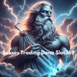 Sukses Trading Dana Slot369